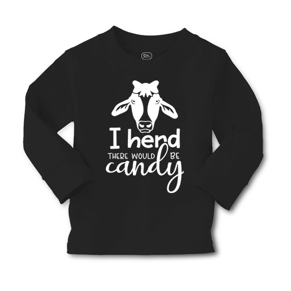 Kids Long Sleeve T Shirt I Herd There Would Be Candy Cotton Girls & Boys Clothes - Picture 11 of 12