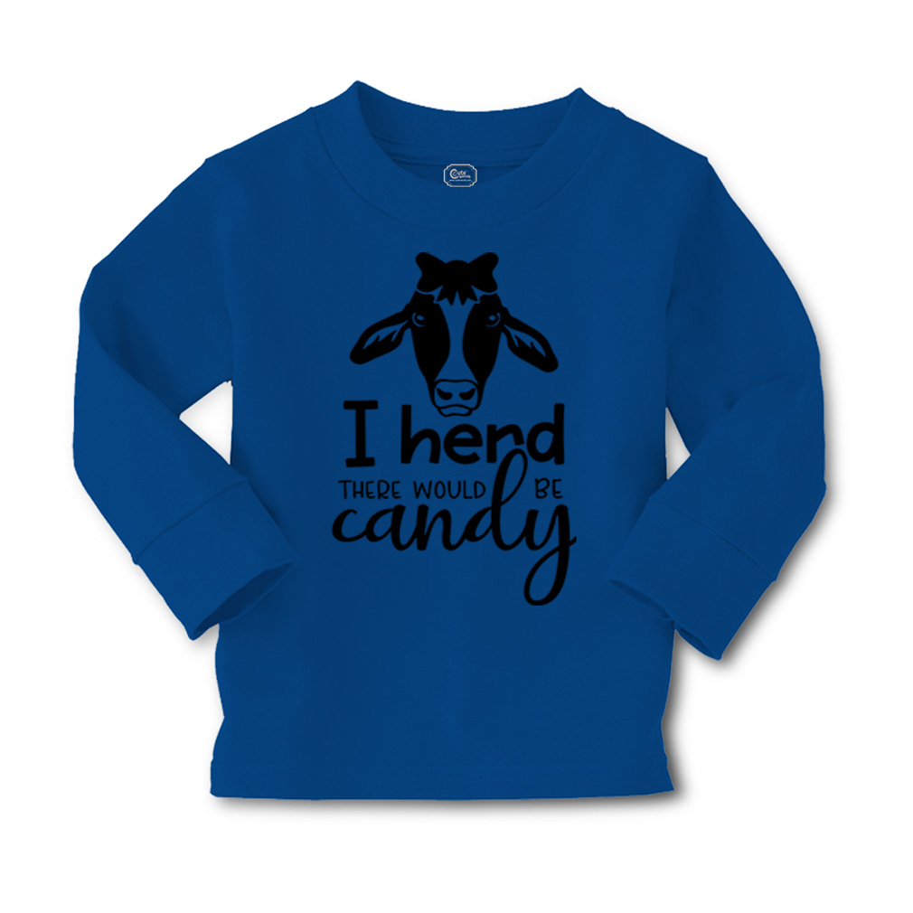 Kids Long Sleeve T Shirt I Herd There Would Be Candy Cotton Girls & Boys Clothes - Picture 6 of 12
