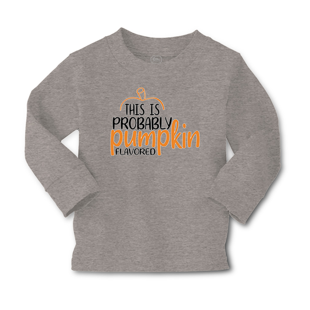 Kids Long Sleeve T Shirt This Is Probably Pumpkin Flavoured Girls & Boys Clothes - Picture 7 of 12